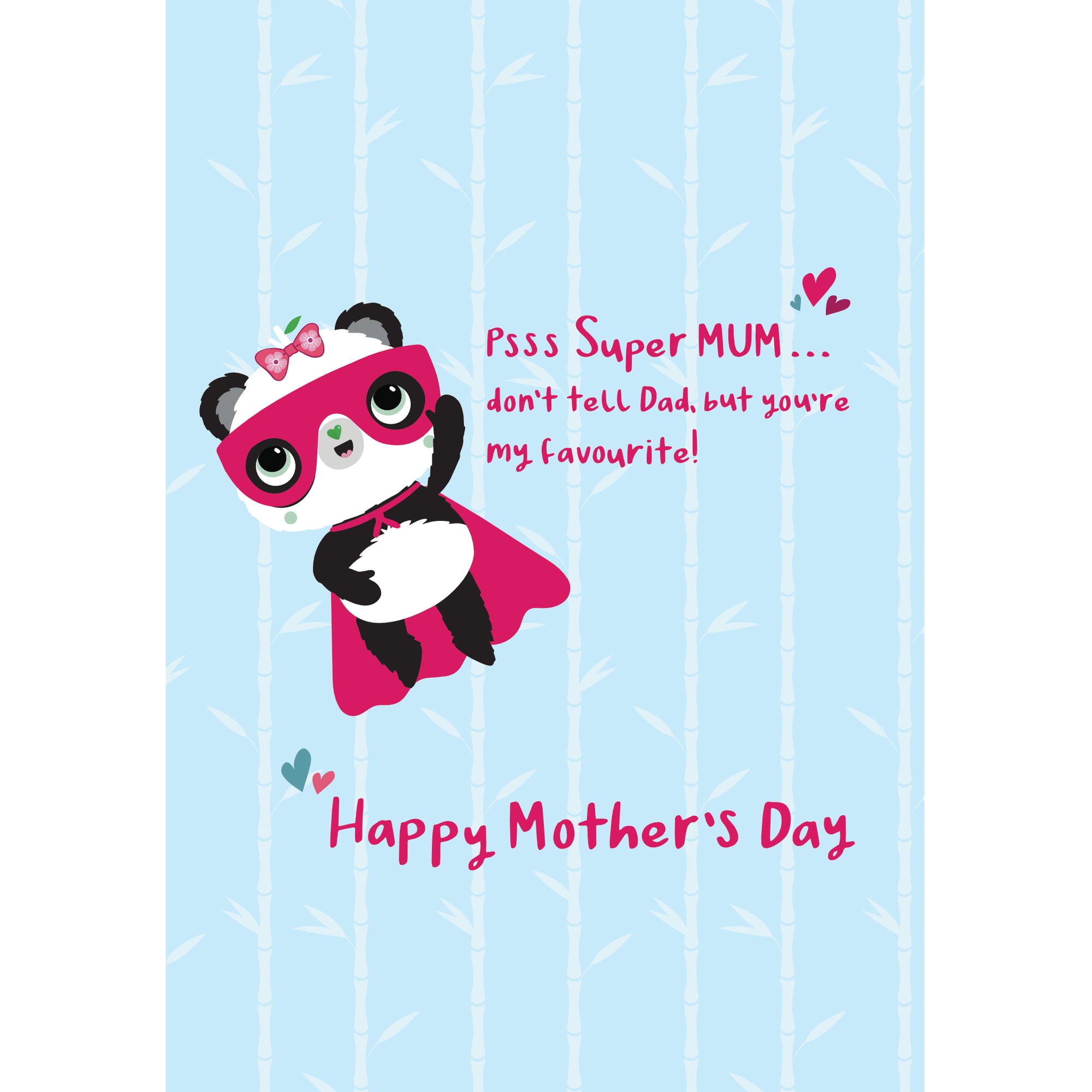 Super MUM. You're My Favourite | A6 Eco Mother's Day | Panda Joy