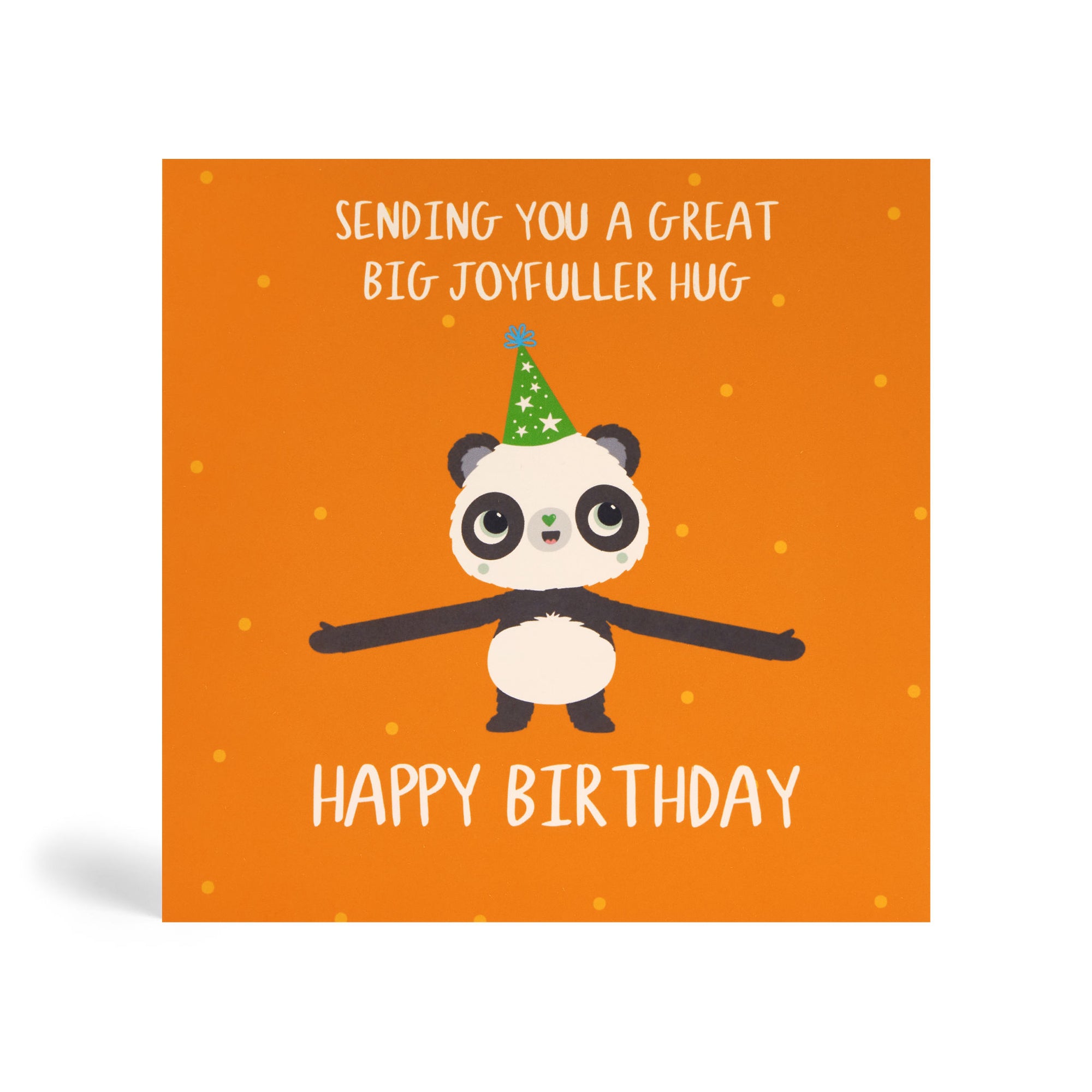 150mm square orange eco-friendly, tree free, birthday greeting card with dots in the background showing Panda opening hands and ready to give you a joyfuller big birthday hug. The card says, Sending you a great big joyfuller hug. Happy Birthday.