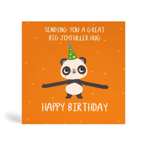150mm square orange eco-friendly, tree free, birthday greeting card with dots in the background showing Panda opening hands and ready to give you a joyfuller big birthday hug. The card says, Sending you a great big joyfuller hug. Happy Birthday.