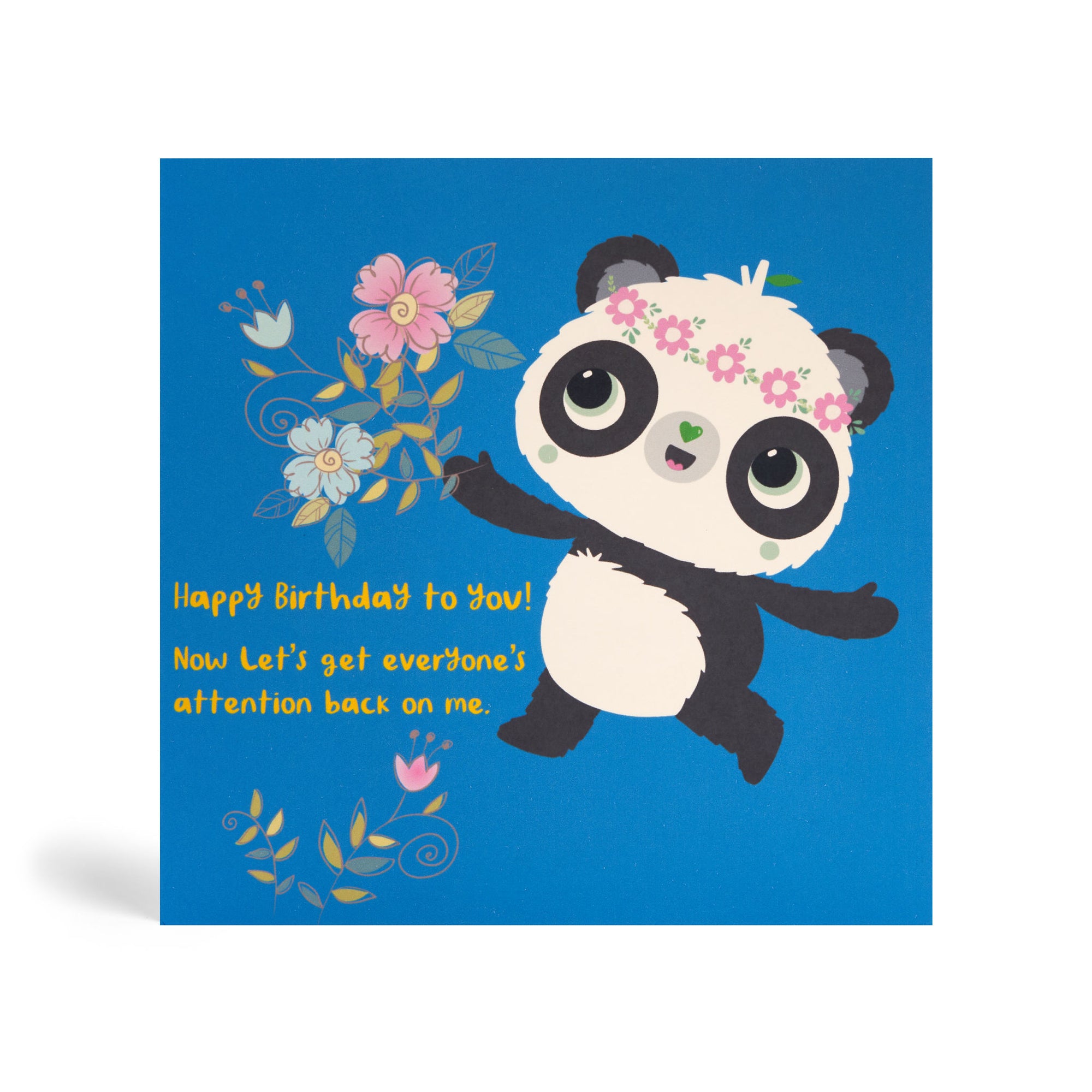 Blue 150mm square eco-friendly, tree free, Happy Birthday to you! Now let’s get everyone’s attention back on me greeting card with showing off with pink and blue flowers. Good for the environment.