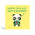 150mm square eco-friendly, tree free, yellow wishing you a very happy birthday greeting with Panda holding a present and excited about making a wish with confetti, stars and magic wand in the background.