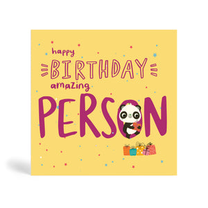 150mm square Purple eco-friendly, tree free, Happy Birthday Person greeting card in cream background with Panda sitting on the O letter and holding a present, with more present lying below.