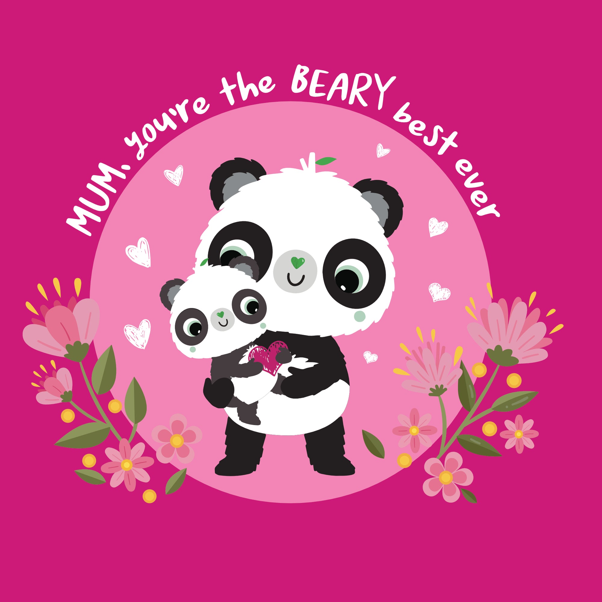 Mum, You're The BEARY Best Ever | Mother's Day Cards | Panda Joy