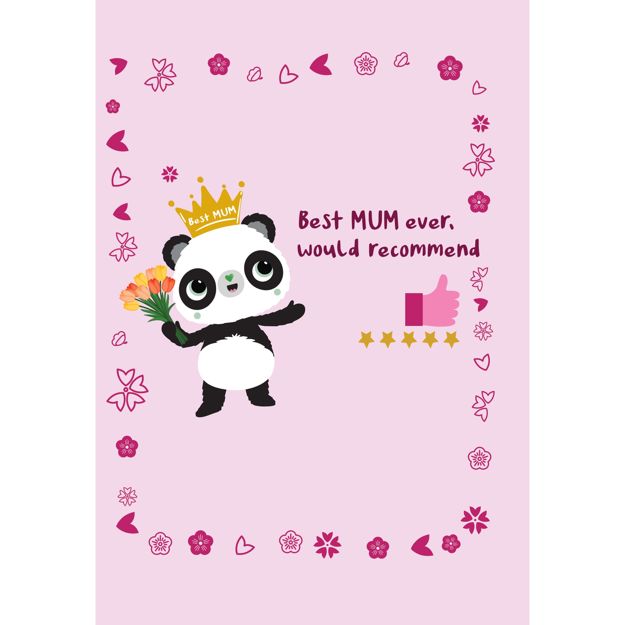 Best MUM Ever, Would Recommend | A6 Mother's Day Card | Panda Joy