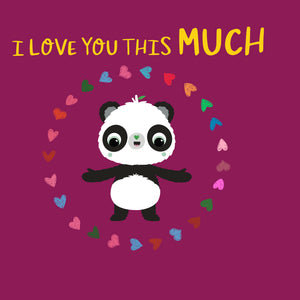 Magenta Pink I Love You This Much! | Eco Valentines Cards | Panda Joy UK